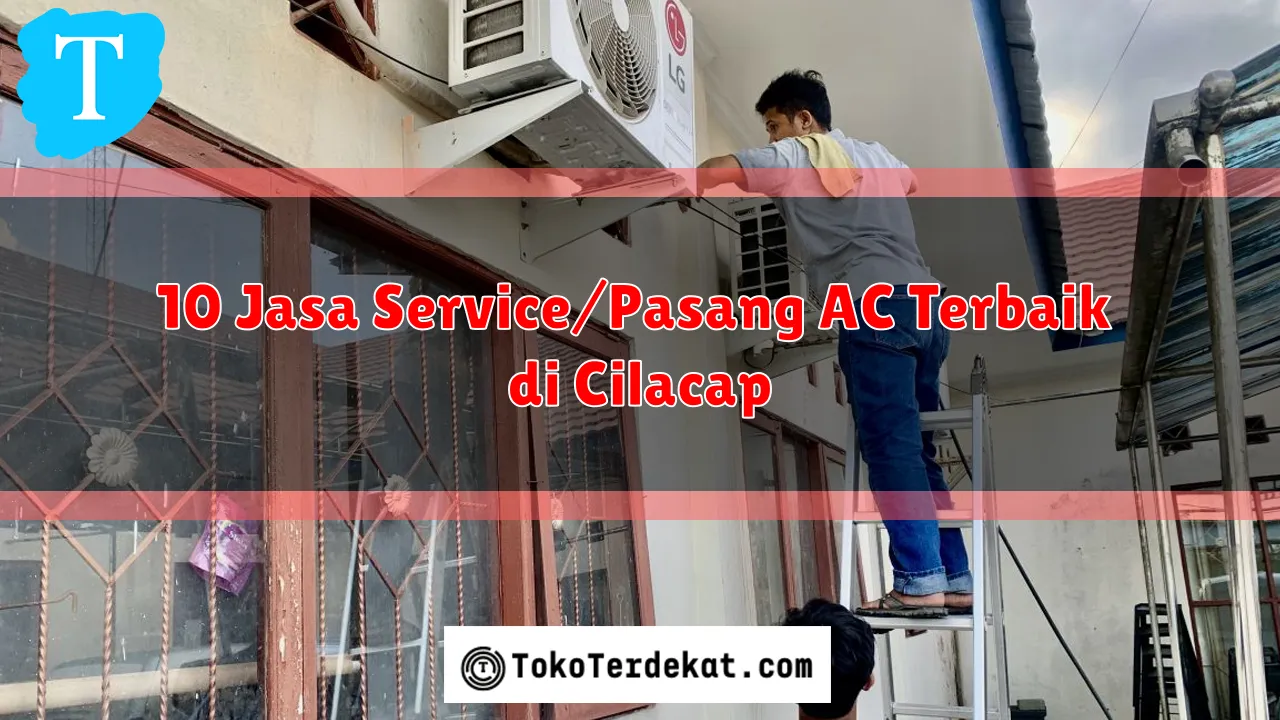 Mengatasi Masalah AC dengan Cepat di Cilacap: Tips dari Ahli